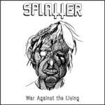 Splatter : War Against The Living